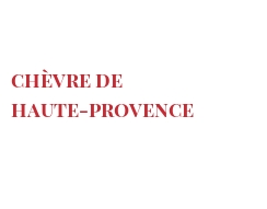 Cheeses of the world - Chèvre de Haute-Provence